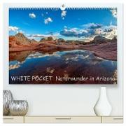 WHITE POCKET - Naturwunder in Arizona (hochwertiger Premium Wandkalender 2024 DIN A2 quer), Kunstdruck in Hochglanz