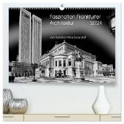 Faszination Frankfurter Architektur (hochwertiger Premium Wandkalender 2024 DIN A2 quer), Kunstdruck in Hochglanz