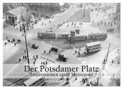 Der Potsdamer Platz - Impressionen einer Metropole (Wandkalender 2024 DIN A3 quer), CALVENDO Monatskalender