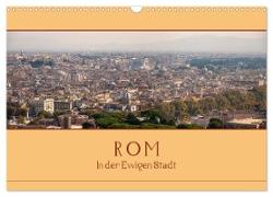 Rom - In der Ewigen Stadt (Wandkalender 2024 DIN A3 quer), CALVENDO Monatskalender
