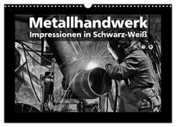 Metallhandwerk - Impressionen in Schwarz-Weiß (Wandkalender 2024 DIN A3 quer), CALVENDO Monatskalender