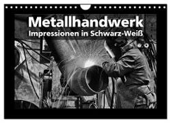 Metallhandwerk - Impressionen in Schwarz-Weiß (Wandkalender 2024 DIN A4 quer), CALVENDO Monatskalender