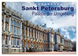 Sankt Petersburg - Paläste der Umgebung (Tischkalender 2024 DIN A5 quer), CALVENDO Monatskalender