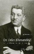 Dr. Felix Blumenfeld