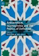 Antisemitism, Islamophobia and the Politics of Definition