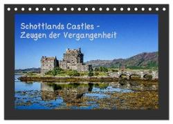 Schottlands Castles - Zeugen der Vergangenheit (Tischkalender 2024 DIN A5 quer), CALVENDO Monatskalender