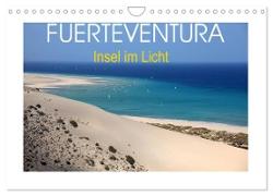 Fuerteventura - Insel im Licht (Wandkalender 2024 DIN A4 quer), CALVENDO Monatskalender