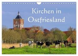 Kirchen in Ostfriesland (Wandkalender 2024 DIN A4 quer), CALVENDO Monatskalender