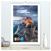 Zauberhafte Landschaften (hochwertiger Premium Wandkalender 2024 DIN A2 hoch), Kunstdruck in Hochglanz