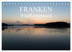 Franken WildRomantisch (Tischkalender 2024 DIN A5 quer), CALVENDO Monatskalender