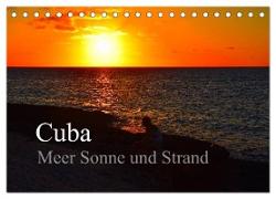 Cuba Meer Sonne und Strand (Tischkalender 2024 DIN A5 quer), CALVENDO Monatskalender