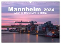 Mannheim 2024 - wenn es Nacht wird im Hafen (Wandkalender 2024 DIN A3 quer), CALVENDO Monatskalender