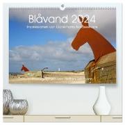 Blåvand 2024 (Blavand). Impressionen von Dänemarks Nordseeküste (hochwertiger Premium Wandkalender 2024 DIN A2 quer), Kunstdruck in Hochglanz
