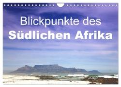Blickpunkte des Südlichen Afrika (Wandkalender 2024 DIN A4 quer), CALVENDO Monatskalender
