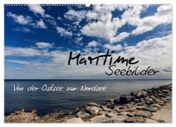 Maritime Seebilder - Von der Ostsee zur Nordsee (Wandkalender 2024 DIN A2 quer), CALVENDO Monatskalender