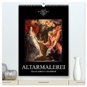 Altarmalerei (hochwertiger Premium Wandkalender 2024 DIN A2 hoch), Kunstdruck in Hochglanz