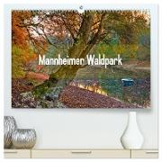 Mannheimer Waldpark (hochwertiger Premium Wandkalender 2024 DIN A2 quer), Kunstdruck in Hochglanz