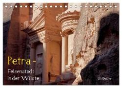 Petra - Felsenstadt in der Wüste (Tischkalender 2024 DIN A5 quer), CALVENDO Monatskalender
