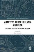 Adaptive Reuse in Latin America