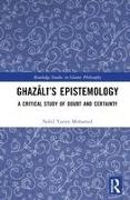 Ghazālī’s Epistemology