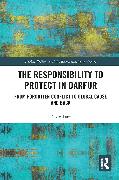 The Responsibility to Protect in Darfur