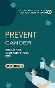 Prevent Cancer