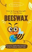 Beeswax