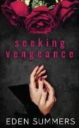 Seeking Vengeance