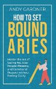 How to Set Boundaries