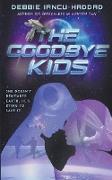 The Goodbye Kids