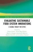 Evaluating Sustainable Food System Innovations