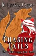 Chasing Tails