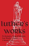 Luther's Works - Volume 15