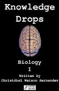 Knowledge Drops - Biology 1