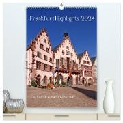 Frankfurt Highlights (hochwertiger Premium Wandkalender 2024 DIN A2 hoch), Kunstdruck in Hochglanz
