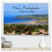 Wales Pembrokeshire - Natur im Fokus- (hochwertiger Premium Wandkalender 2024 DIN A2 quer), Kunstdruck in Hochglanz