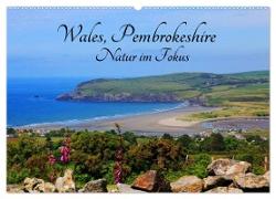 Wales Pembrokeshire - Natur im Fokus- (Wandkalender 2024 DIN A2 quer), CALVENDO Monatskalender