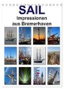 Sail - Impressionen aus Bremerhaven (Tischkalender 2024 DIN A5 hoch), CALVENDO Monatskalender