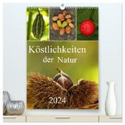 Köstlichkeiten der Natur 2024 (hochwertiger Premium Wandkalender 2024 DIN A2 hoch), Kunstdruck in Hochglanz