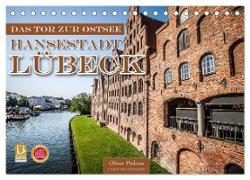 Lübeck - Das Tor zur Ostsee (Tischkalender 2024 DIN A5 quer), CALVENDO Monatskalender
