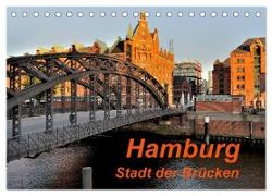 Hamburg. Stadt der Brücken (Tischkalender 2024 DIN A5 quer), CALVENDO Monatskalender