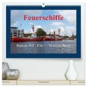 Feuerschiffe - Borkum Riff - Elbe 1 - Deutsche Bucht (hochwertiger Premium Wandkalender 2024 DIN A2 quer), Kunstdruck in Hochglanz