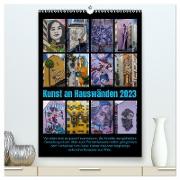 Kunst an Hauswänden (hochwertiger Premium Wandkalender 2024 DIN A2 hoch), Kunstdruck in Hochglanz