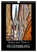 Gassen und Türme in Regensburg (Wandkalender 2024 DIN A4 hoch), CALVENDO Monatskalender