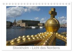 Stockholm - Licht des Nordens (Tischkalender 2024 DIN A5 quer), CALVENDO Monatskalender