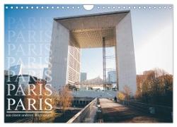Paris - aus einem anderen Blickwinkel (Wandkalender 2024 DIN A4 quer), CALVENDO Monatskalender