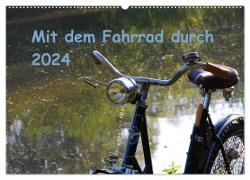 Mit dem Fahrrad durch 2024 (Wandkalender 2024 DIN A2 quer), CALVENDO Monatskalender