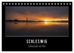 Schleswig - Schleistadt mit Flair (Tischkalender 2024 DIN A5 quer), CALVENDO Monatskalender