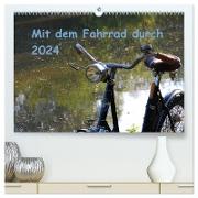 Mit dem Fahrrad durch 2024 (hochwertiger Premium Wandkalender 2024 DIN A2 quer), Kunstdruck in Hochglanz