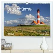 Leuchttürme in aller Welt 2024 (hochwertiger Premium Wandkalender 2024 DIN A2 quer), Kunstdruck in Hochglanz